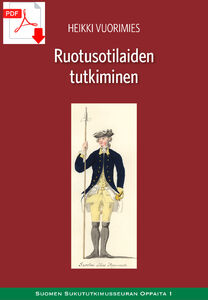 Heikki Vuorimies: Ruotusotilaiden tutkiminen